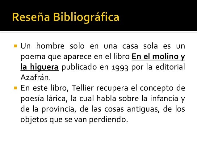 un hombre solo en una casa sola analisis